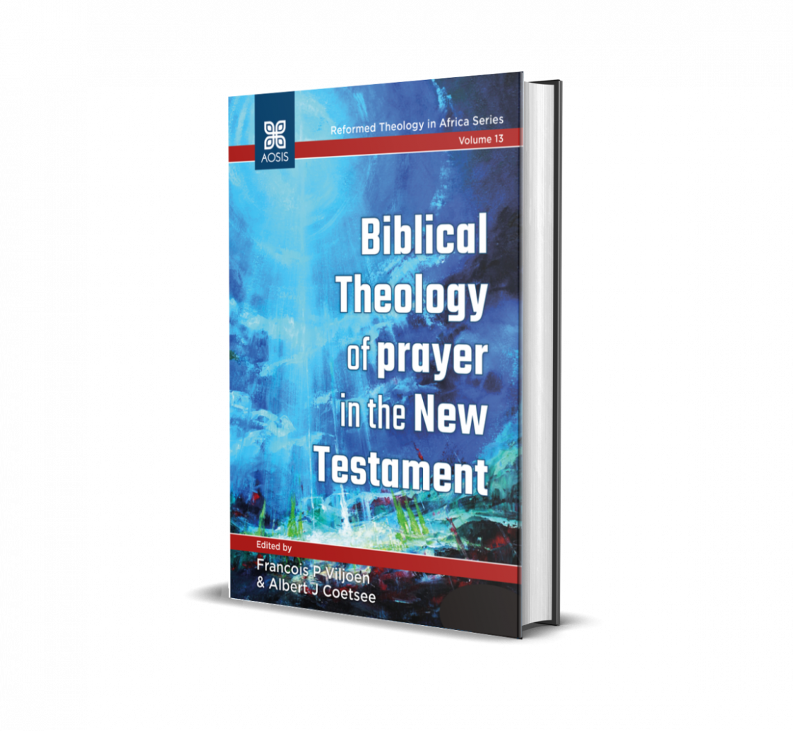Biblical Theology of Prayer NT 2023