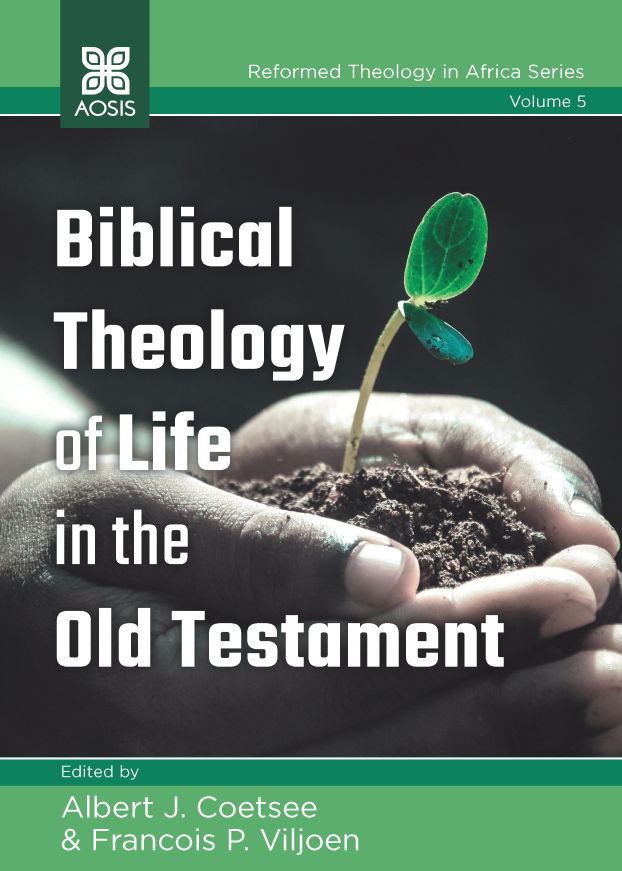 Biblical Theology of Life in the Old Testament Book Cover