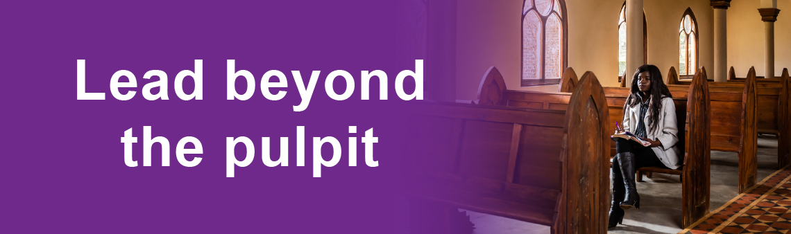 Lead beyond the pulpit